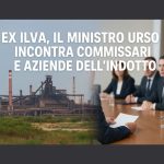 Stabilimento Ex Ilva e incontro tra commissari e aziende dell’indotto