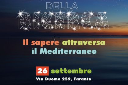 Notte dei Ricercatori Taranto 2025 – sapere attraversa il Mediterraneo